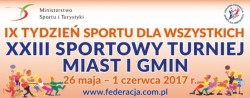 IX Tydzień Sportu dla Wszystkich - XXIII Sportowy Turniej Miast i Gmin