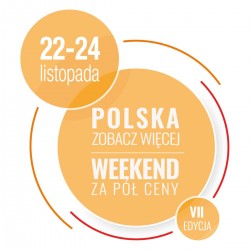 Polska zobacz więcej - weekend za pół ceny