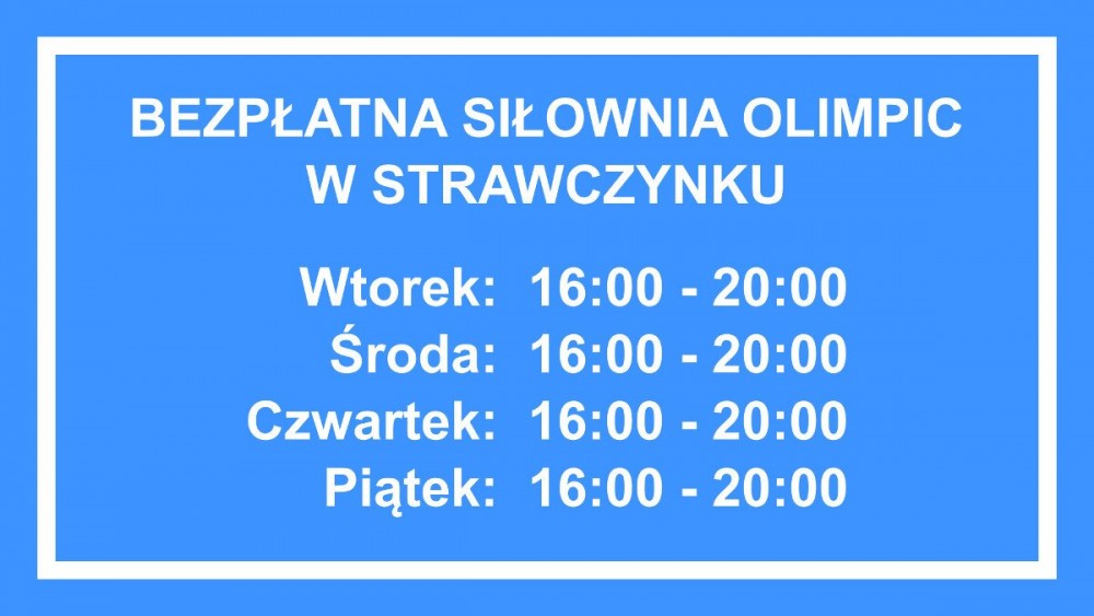 Harmonogram pracy siłowni OLIMPIC w Strawczynku